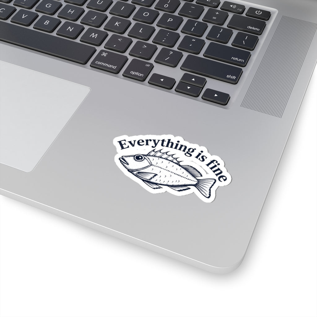 Everything Is Fine Fish Sticker — Humorous Retro Fish Kiss-Cut Vinyl Sticker